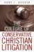 Culture Of Conservative Christian Litigation cover