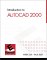Introduction to Autocad 2000 cover