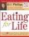 Eating for Life : Your Guide to Great Health, Fat Loss and Increased Energy cover