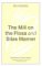 The Mill on the Floss and Silas Marner : George Eliot cover