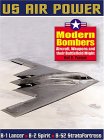 Modern Bombers : Aircraft, Weapons And Their Battlefield Might [Click for larger image]