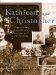 Kathleen And Christopher : Christopher Isherwood's Letters to His Mother cover