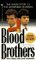  Blood Brothers: The Inside Story of the Menendez Murders