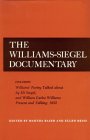 The Williams-Siegel Documentary : Including Williams' Poetry Talked About by Eli Siegel and William Carlos Williams Present and Talking  1952 [Click for larger image]