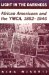 Light in the Darkness : African Americans and the Ymca, 1852-1946 cover