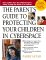 The Parent's Guide to Protecting Your Children in Cyberspace cover
