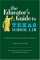 The Educator's Guide To Texas School Law cover