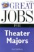 Great Jobs For Theater Majors cover