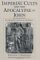 Imperial Cults and the Apocalypse of John : Reading Revelation in the Ruins cover