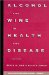 Alcohol and Wine in Health and Disease cover
