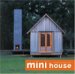  Mini House