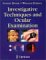  Investigative Techniques and Ocular Examination
