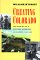  Creating Colorado: The Making of a Western American Landscape 1860-1940