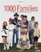 1000 Families : The Family Album of Planet Earth cover