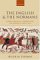 The English And The Normans : Ethnic Hostility, Assimilation, And Identity 1066 - c. 1220 cover