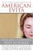  American Evita: Hillary Clinton's Path To Power