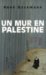 Un Mur En Palestine cover