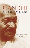 Gandhi : Selected Writings [Click for larger image]