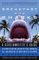  Breakfast With Sharks: A Screenwriter's Guide to Getting the Meeting, Nailing the Pitch, Signing the Deal, and Navigating the Murky Waters of Hollywood