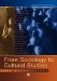 From Sociology to Cultural Studies : New Perspectives cover
