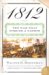 1812 : The War That Forged A Nation cover