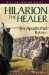 Hilarion The Healer : The Apostle Paul Reborn cover