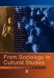 From Sociology to Cultural Studies : New Perspectives [Click for larger image]