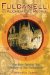 Fulcanelli And the Alchemical Revival : The Man Behind the Mystery of the Cathedrals cover
