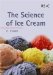 The Science Of Ice Cream cover
