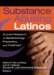 Substance Abusing Latinos : Current Research On Epidemiology, Prevention, And Treatment cover