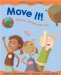 Move It! : Motion, Forces And You cover