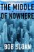 The Middle of Nowhere : A Lenny Bliss Mystery cover