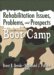 Rehabilitation Issues, Problems, And Prospects In Boot Camp cover