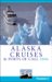  Frommer's 2006 Alaska Cruises & Ports of Call