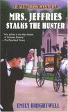 Mrs. Jeffries Stalks The Hunter [Click for larger image]