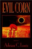 Evil Corn [Click for larger image]