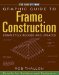 Graphic Guide to Frame Construction : Over 450 Details for Builders and Designers cover