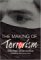 The Making of Terrorism