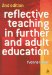 Reflective Teaching in Further And Adult Education cover