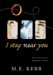 I Stay Near You : 1 Story in 3 cover