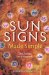 Sun Signs Made Simple : The Zodiac in a Nutshell cover
