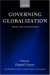 Governing Globalization : Issues and Institutions cover