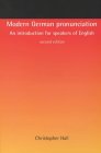Modern German Pronunciation : An Introduction for Speakers of English [Click for larger image]
