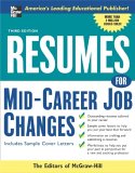 Resumes for Mid-career Job Changes : With Sample Cover Letters [Click for larger image]