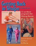 Getting Back in Shape : 32 Workout Programs for Lifelong Fitness [Click for larger image]