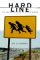  Hard Line: Life And Death On The Us-mexico Border