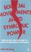 Social Movements and Symbolic Power : Radicalism, Reform and the Trial of Democracy in France cover