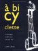 A Bicyclette : Anthologie cover