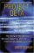  Project Beta: The Story Of Paul Bennewitz, National Security, And The Creation Of A Modern UFO Myth