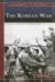 The Korean War : America's Forgotten War cover